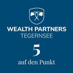 5 auf den Punkt, Podcast von Wealth Partners Tegernsee